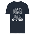"Don't Think Ur A G-Star" T-Shirt in Navy